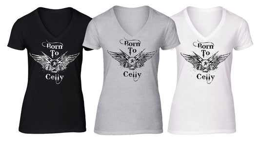 Born To Celly Lady Fit Vee Neck T Shirt